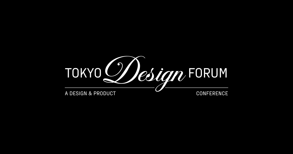 Tokyo Design Forum 2026